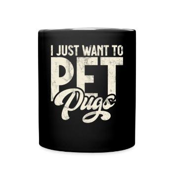 Pug Gifts for Pug Lovers - Tasse einfarbig - Schwarz - Vorne