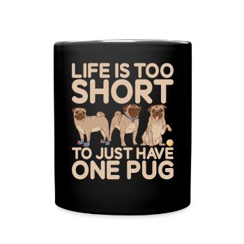 Pug Gifts for Pug Lovers - Tasse einfarbig - Schwarz - Vorne