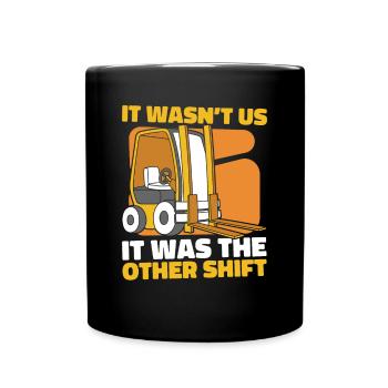 Ce n’était pas nous, c’était l’autre chariot élévateur à fourche - Mug uni - noir - Devant