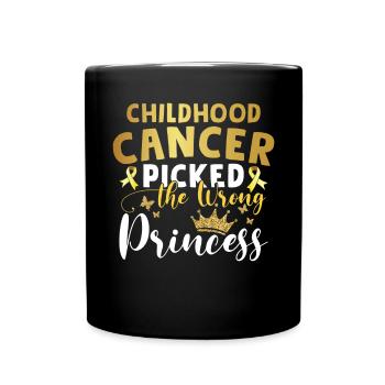 Childhood Cancer Picked The Wrong Princess - Full Colour Mug - black - Front
