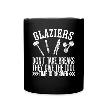 Les vitriers Glaser ne prennent pas de pauses Glaserarbeiter - Mug uni - noir - Devant