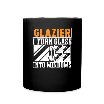 Glaser Glazier Turn Glass Into Windows Fensterbau - Tasse einfarbig - Schwarz - Vorne