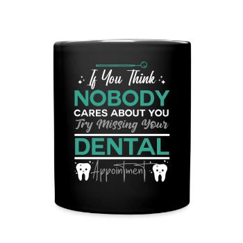 Drôle de dentiste Dicton humoristique - Mug uni - noir - Devant