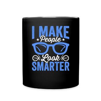 Ophthalmologist I make people look smarter - Full Colour Mug - black - Front