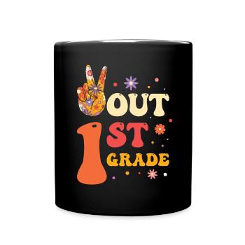 Peace Out 1. Klasse Letzter Schultag - Tasse einfarbig - Schwarz - Vorne