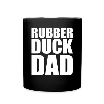 Duckling Duckie Men Father Rubber Duck Dad - Tasse einfarbig - Schwarz - Vorne