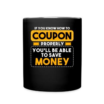 If You Know How To Coupon Properly - Full Colour Mug - black - Front