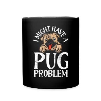 Pug Gifts for Pug Lovers - Tasse einfarbig - Schwarz - Vorne