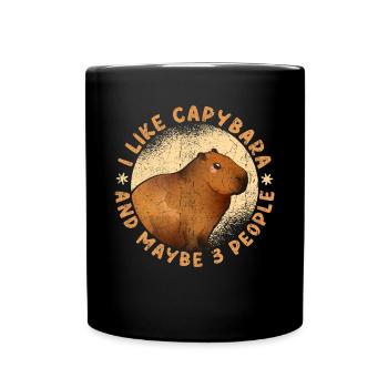 I Like Capybaras And Maybe 3 People - Tasse einfarbig - Schwarz - Vorne