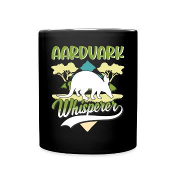 Erdferkel Flüsterer Aardvark Whisperer - Full Colour Mug - black - Front