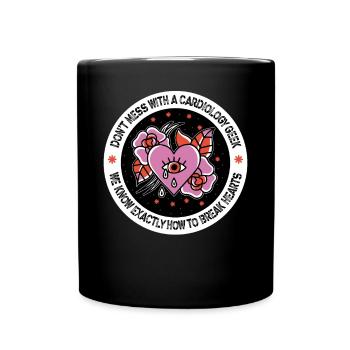 Cardiology Knows How To Break Hearts - Full Colour Mug - black - Front