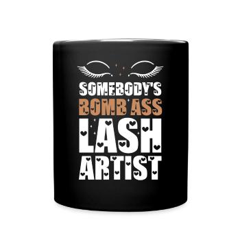 Quelqu’un Bomb Ass Lash Artiste - Mug uni - noir - Devant