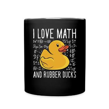 I Love Math And Rubber Ducks Kids School Duckie Du - Tasse einfarbig - Schwarz - Vorne
