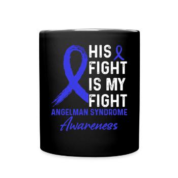 His Fight Against Angelman Syndrome Awareness - Full Colour Mug - black - Front