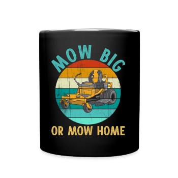 Tondeuse autoportée tondre la pelouse MOW BIG OU MOW HOME - Mug uni - noir - Devant