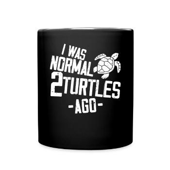 Sea Turtle Tortoise I Was Normal 2 - Tasse einfarbig - Schwarz - Vorne