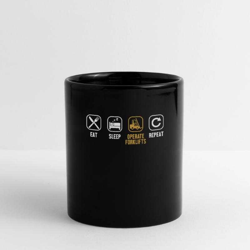 Manger dormir Opérer des chariots élévateurs à fourche Répéter Chariot élévateur Mug uni