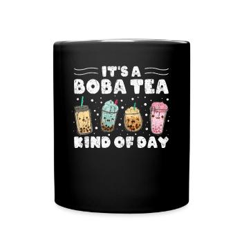 It ́s A Boba Tea Kind Of Day Kawaii Bubble Tea - Full Colour Mug - black - Front