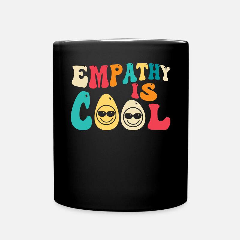 Empathie Ist Cool - Tasse einfarbig - Schwarz