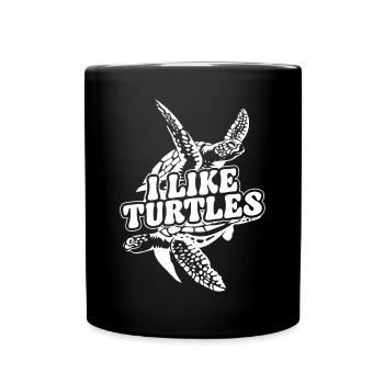 Sea Turtle Tortoise I Like Turtles - Tasse einfarbig - Schwarz - Vorne