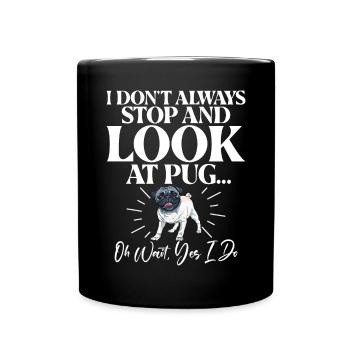Pug Gifts for Pug Lovers - Full Colour Mug - black - Front