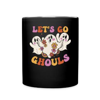 Let's Go Ghouls Halloween - Full Colour Mug - black - Front