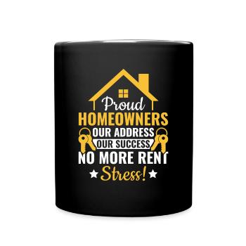Fiers propriétaires Plus de stress de loyer - Propriété - Mug uni - noir - Devant