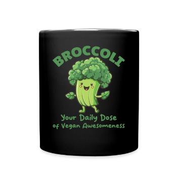 Broccoli Your Daily dose of Vegan Awesomeness - Full Colour Mug - black - Front
