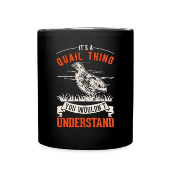Quail Ding Quail Breed Quail Breeder - Full Colour Mug - black - Front