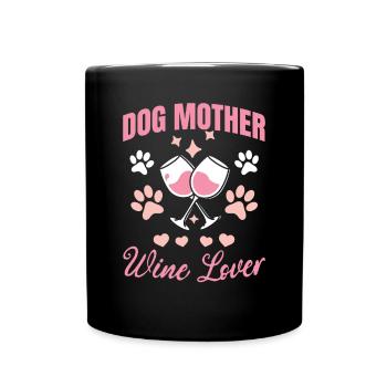 Maman chien et amateur de vin - Mug uni - noir - Devant