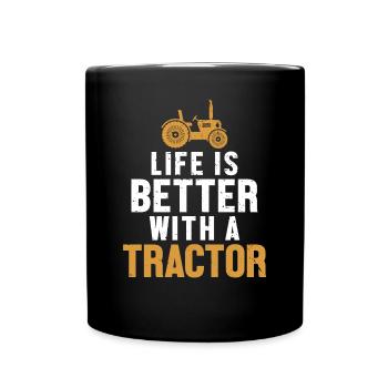 Life is Better with a Tractor Bauer - Full Colour Mug - black - Front