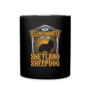 Shetland Sheepdog ist mein Seelenverwandter - Tasse einfarbig - Schwarz - Vorne