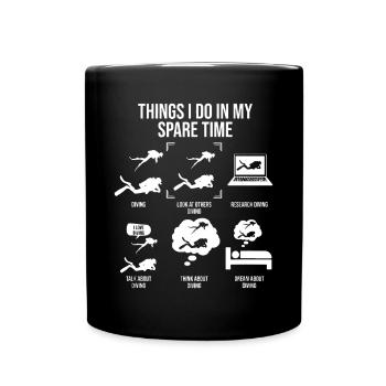 Dinge, die ich in meiner Freizeit mache, Taucher - Tasse einfarbig - Schwarz - Vorne
