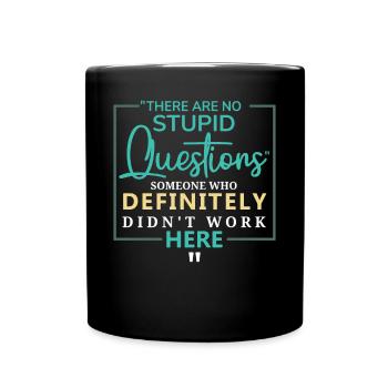 Sarcastic Coworker Ironic Saying - Full Colour Mug - black - Front