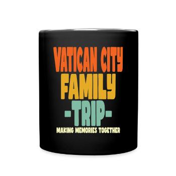 Vatican City Family Trip Holidays - Full Colour Mug - black - Front