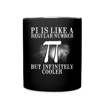 Pi is like a normal number - Full Colour Mug - black - Front