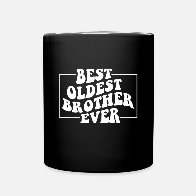 Bester ältester Bruder aller Zeiten, lustiger großer Bruder älter - Tasse einfarbig - Schwarz