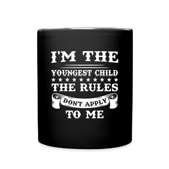 I'm the youngest child Siblings youngest middle ol - Full Colour Mug - black - Front