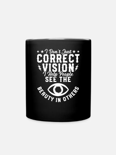 Augenarzt Korrektes Sehen Optometrist - Tasse einfarbig - Schwarz
