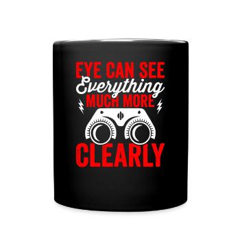 Ophthalmologist can see everything, optometrist, - Full Colour Mug - black - Front