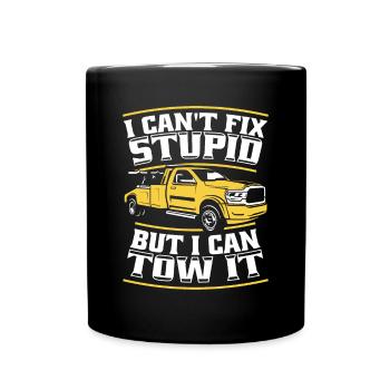 I Can't Fix Stupid But I Can Tow It Driver - Full Colour Mug - black - Front