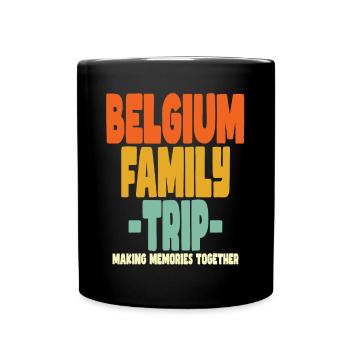Belgium Family Trip Urlaub - Tasse einfarbig - Schwarz - Vorne