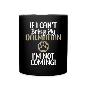 Gifts for Dalmatian Lovers - Tasse einfarbig - Schwarz - Vorne