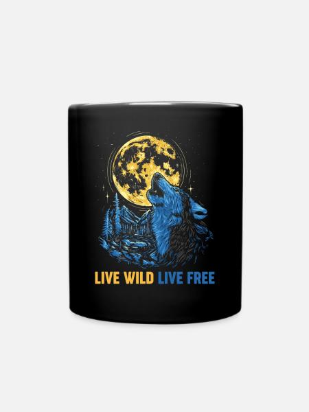 Howling Wolf Live Wild Live Kostenlos - Tasse einfarbig - Schwarz