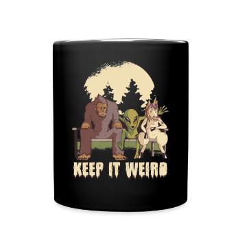 Halte es seltsam Sprichwort - Tasse einfarbig - Schwarz - Vorne