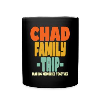 Chad Family Trip Urlaub - Tasse einfarbig - Schwarz - Vorne