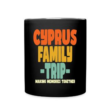 Cyprus Family Trip Urlaub - Tasse einfarbig - Schwarz - Vorne
