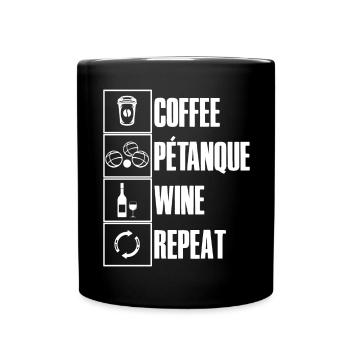 Café pétanque vin ripeat dicton pour bouler - Mug uni - noir - Devant