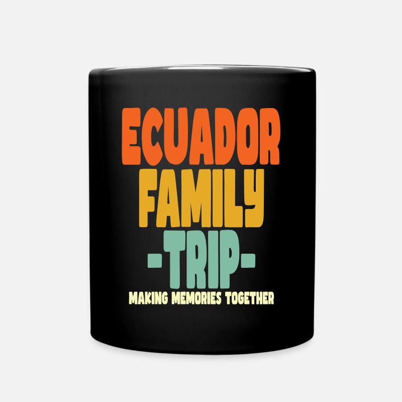 Ecuador Family Trip Urlaub - Tasse einfarbig - Schwarz