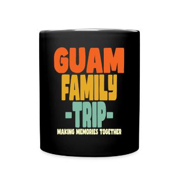 Guam Family Trip Vacations - Full Colour Mug - black - Front